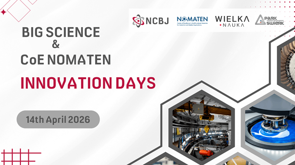 BIG SCIENCE AND NOMATEN INNOVATION DAYS 2026 BIG SCIENCE AND NOMATEN INNOVATION DAYS 2026